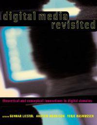 Digital Media Revisited