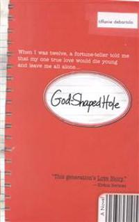 God Shaped Hole
