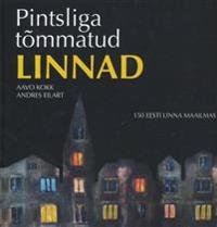 PINTSLIGA TÕMMATUD LINNAD