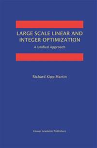 Large Scale Linear and Integer Optimization: A Unified Approach