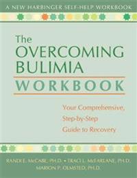 Overcoming Bulimia Workbook