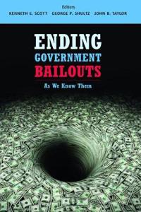 Ending Government Bailouts