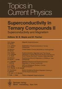 Superconductivity in Ternary Compounds