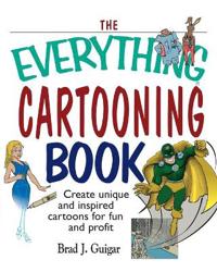 The Everything Cartooning Book