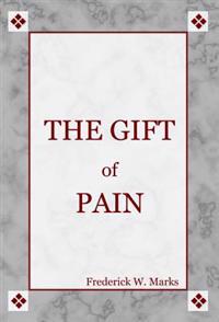 The Gift of Pain