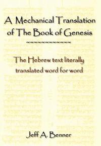 A Mechanical Translation of the Book of Genesis