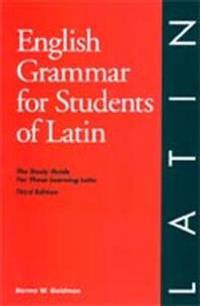 English Grammar for Students of Latin