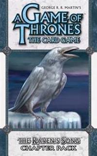 A Game of Thrones Lcg: The Raven's Song