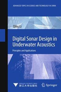 Digital Sonar Design in Underwater Acoustics