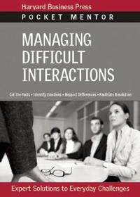 Managing Difficult Interactions