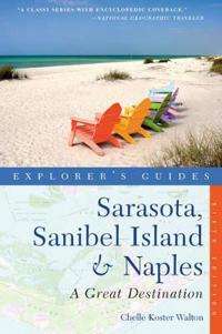 Explorer's Guide Sarasota, Sanibel Island & Naples