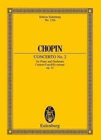 Chopin: Concerto No. 2: For Piano and Orchestra