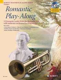 Romantic Play-Along for Trumpet: Twelve Favorite Works from the Romantic Era with a CD of Performances & Backing Tracks