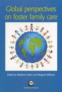 Global Perspectives on Foster Family Care