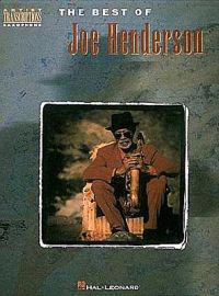 The Best of Joe Henderson: Tenor Sax