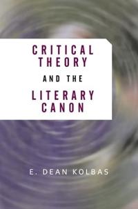 Critical Theory and the Literary Canon
