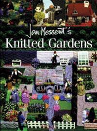 Jan Messent's Knitted Gardens