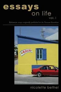 Essays on Life I