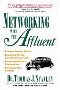 Networking With the Affluent and Their Advisors