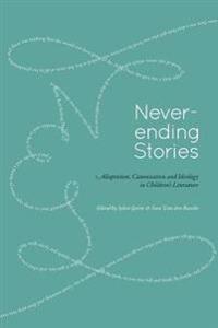 Never-Ending Stories: Adaptation, Canonisation and Ideology in Children's Literature