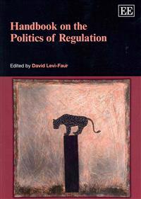 Handbook on the Politics of Regulation