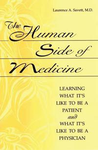 The Human Side of Medicine