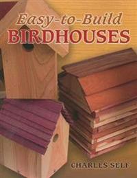 Easy-to-Build Birdhouses