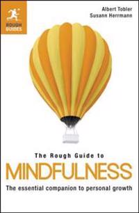 The Rough Guide to Mindfulness