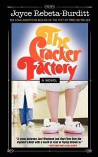 The Cracker Factory (the 1977 Classic - 2010 Edition)
