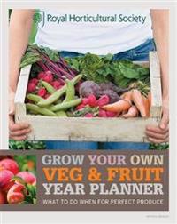 RHS Grow Your Own Veg & Fruit Year Planner