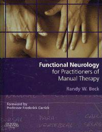 Functional Neurology for Practitioners of Manual Therapy