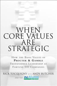 When Core Values Are Strategic