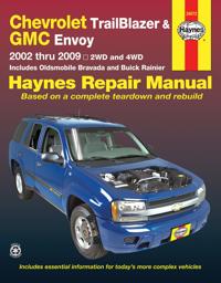 Haynes Chevrolet TrailBlazer, GMC Envoy, Oldsmobile Bravada & Buick Rainier Automotive Repair Manual