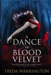 A Dance in Blood Velvet