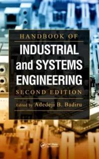 Handbook of Industrial and Systems Engineering, Second Edition