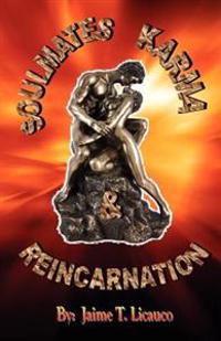 Soul Mates Karma & Reincarnation