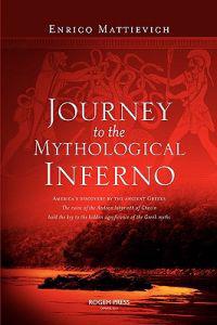 Journey to the Mythological Inferno
