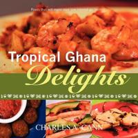 Tropical Ghana Delights