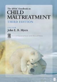 The APSAC Handbook on Child Maltreatment