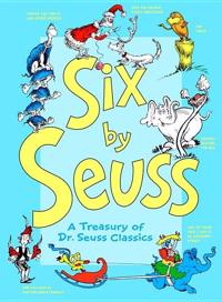 Six by Seuss: A Treasury of CL