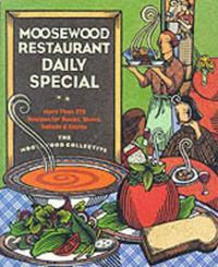 Moosewood Restaurant Daily Special