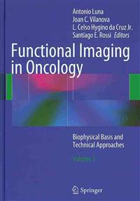 Functional Imaging in Oncology