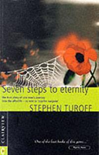Seven Steps to Eternity