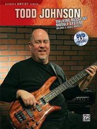 Todd Johnson Walking Bass Line Module System, Volume 2: Scale Modules [With DVD]