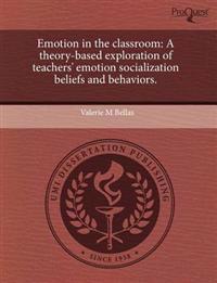 Emotion in the Classroom