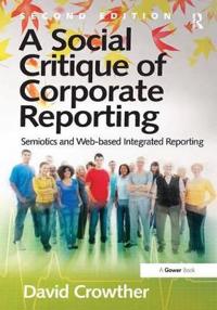 A Social Critique of Corporate Reporting