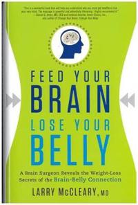 Feed Your Brain, Lose Your Belly