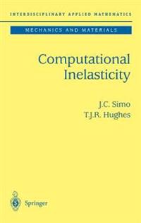 Computational Inelasticity