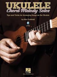 Cutshall Eric Ukulele Chord Melody Solos Uke Book/CD