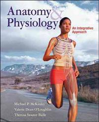 Anatomy & Physiology with Online Access Code: An Integrative Approach
